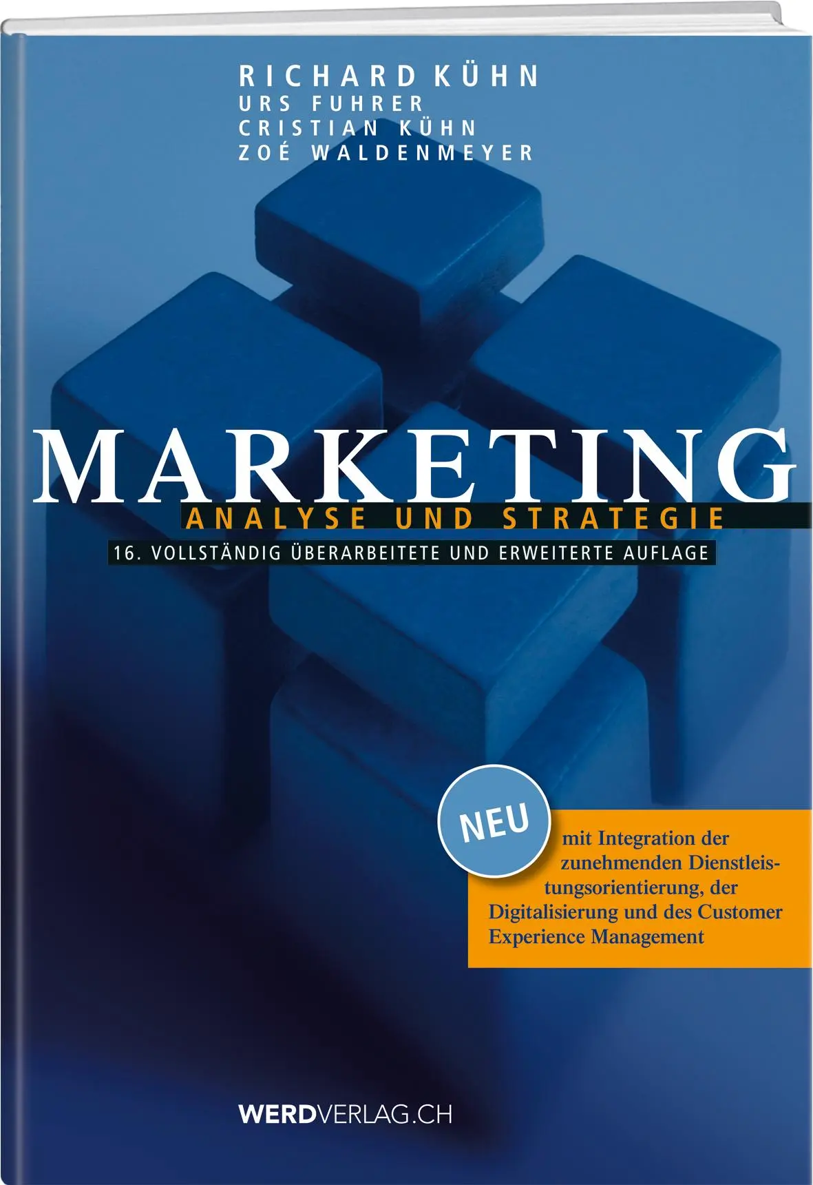 Cover: 9783039220588 | Marketing | Analyse und Strategie | Richard Kühn (u. a.) | Taschenbuch