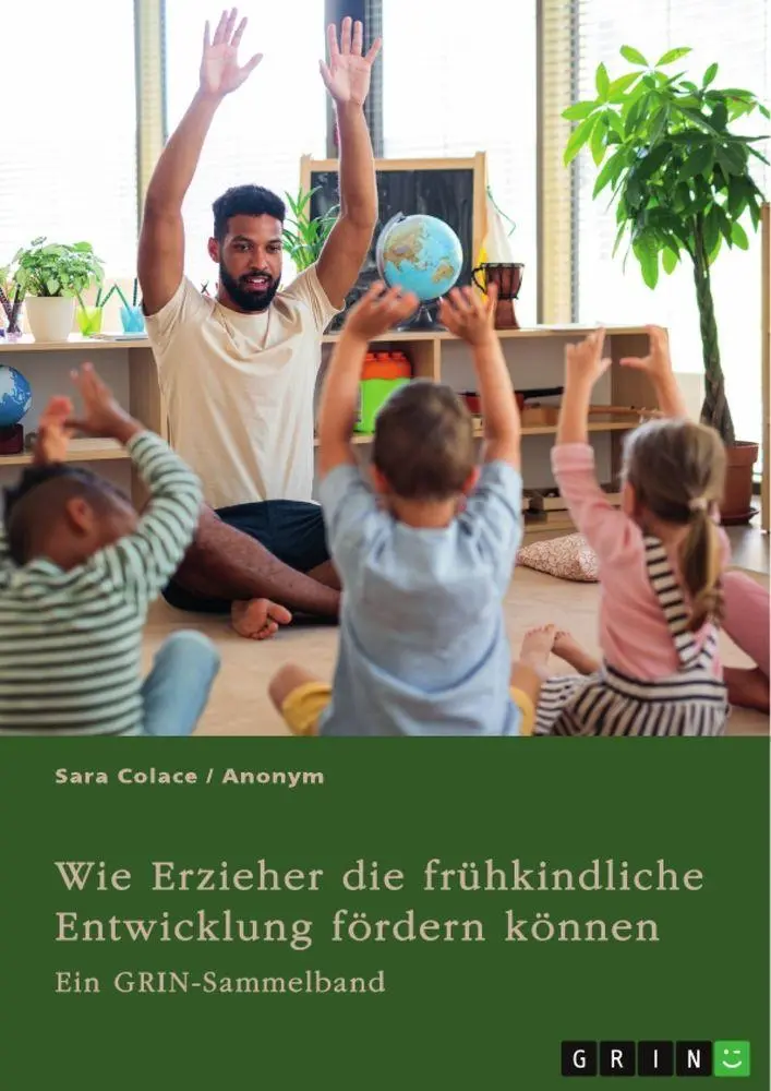 Cover: 9783346980588 | Wie Erzieher die frühkindliche Entwicklung fördern können. Chancen...