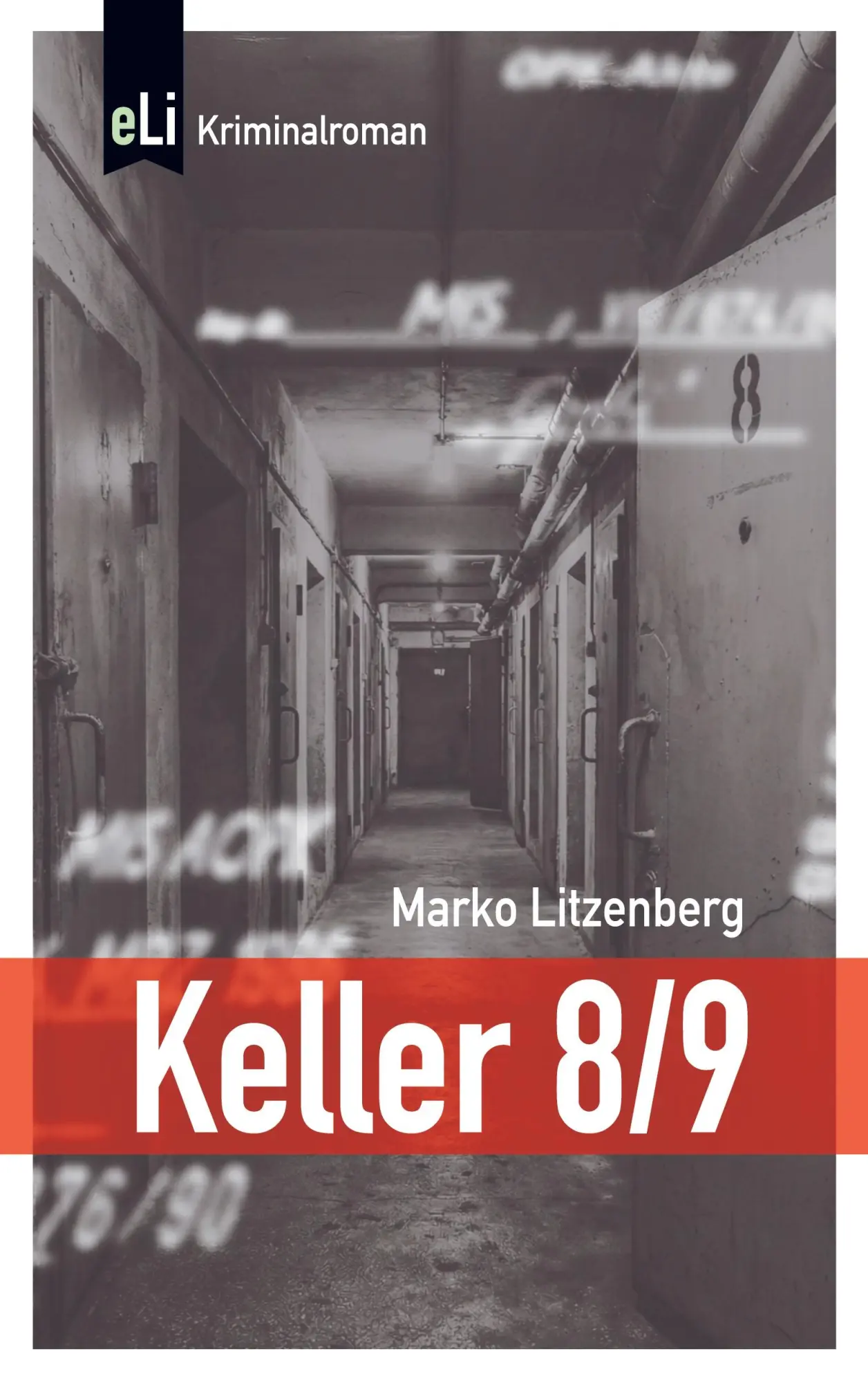 Cover: 9783696760588 | Keller 8/9 | Marko Litzenberg | Taschenbuch | 316 S. | Deutsch | 2026
