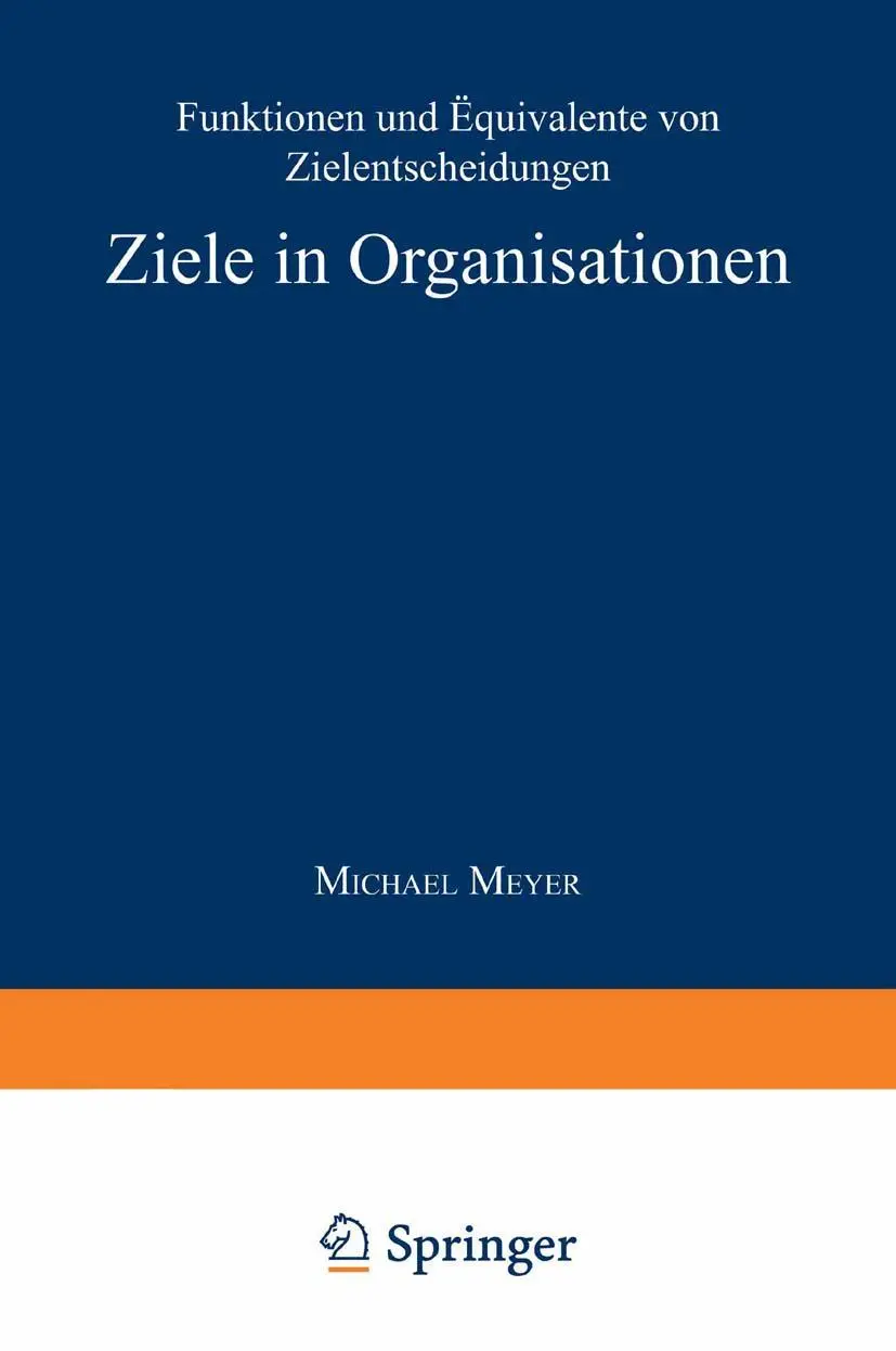 Cover: 9783824460588 | Ziele in Organisationen | Michael Meyer | Taschenbuch | xii | Deutsch