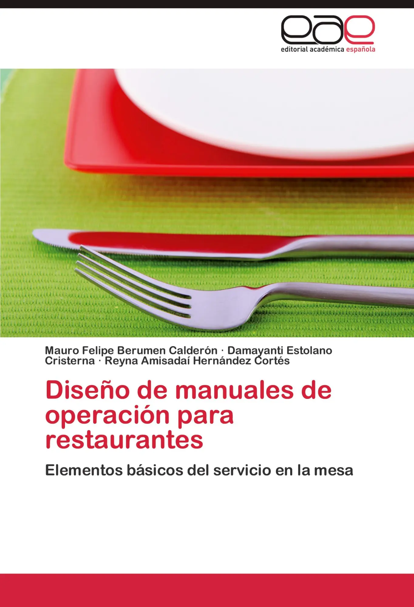 Cover: 9783848460588 | Diseño de manuales de operación para restaurantes | Calderón (u. a.)