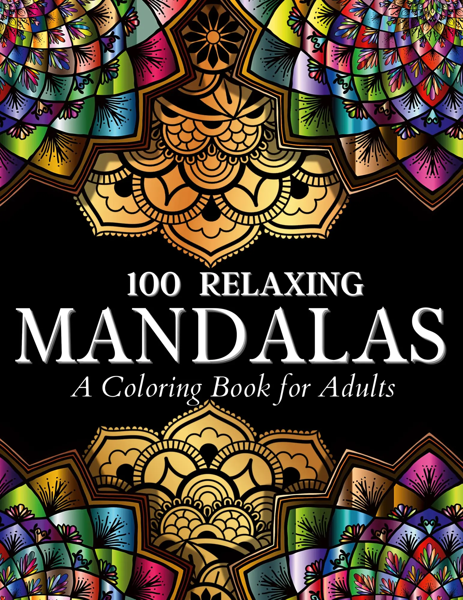 Cover: 9786069620588 | 100 Relaxing Mandalas Designs Coloring Book | Art Books | Taschenbuch