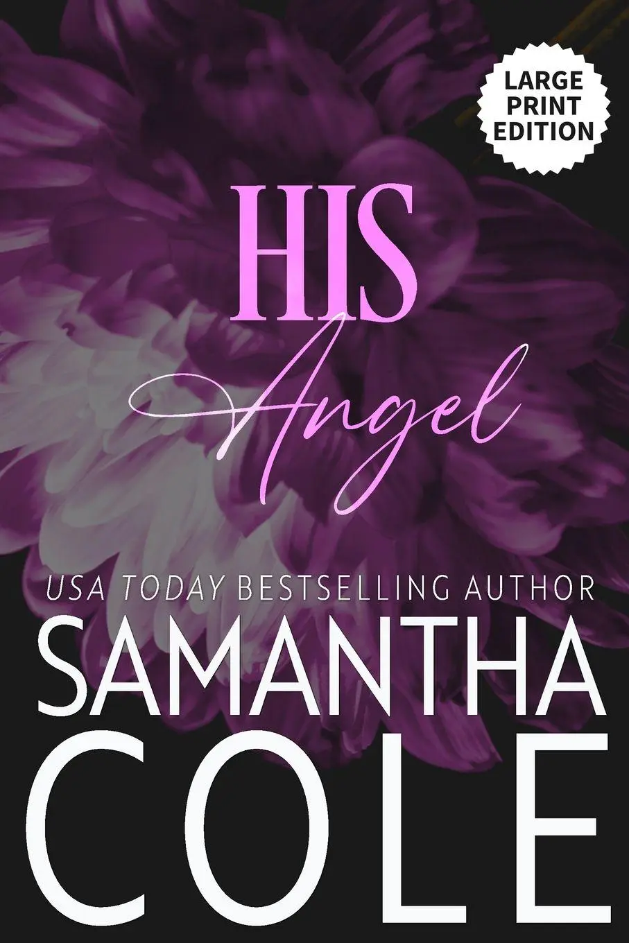 Cover: 9798885340588 | His Angel | Samantha Cole | Taschenbuch | Englisch | 2024