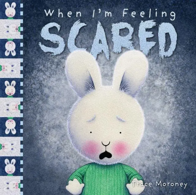 Cover: 9781760680688 | When I'm Feeling Scared | Trace Moroney | Taschenbuch | Gebunden