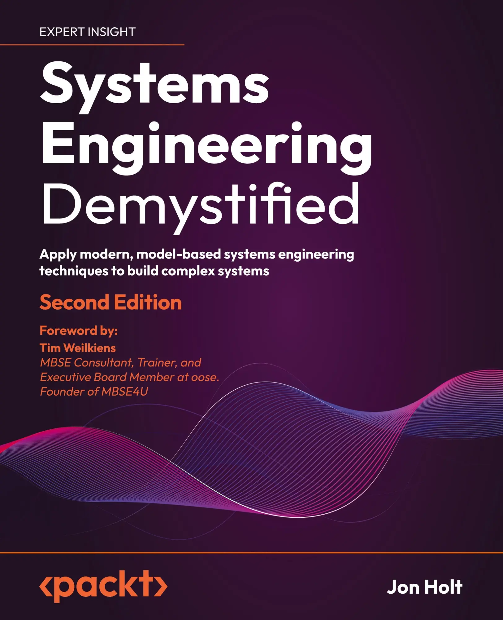 Cover: 9781804610688 | Systems Engineering Demystified - Second Edition | Jon Holt | Buch Cover: 9781804610688 | Systems Engineering Demystified - Second Edition | Jon Holt | Buch