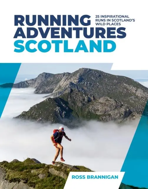 Cover: 9781839810688 | Running Adventures Scotland | Ross Brannigan | Taschenbuch | Englisch