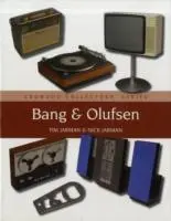 Cover: 9781847970688 | Bang &amp; Olufsen | Nick Jarman (u. a.) | Buch | Gebunden | Englisch