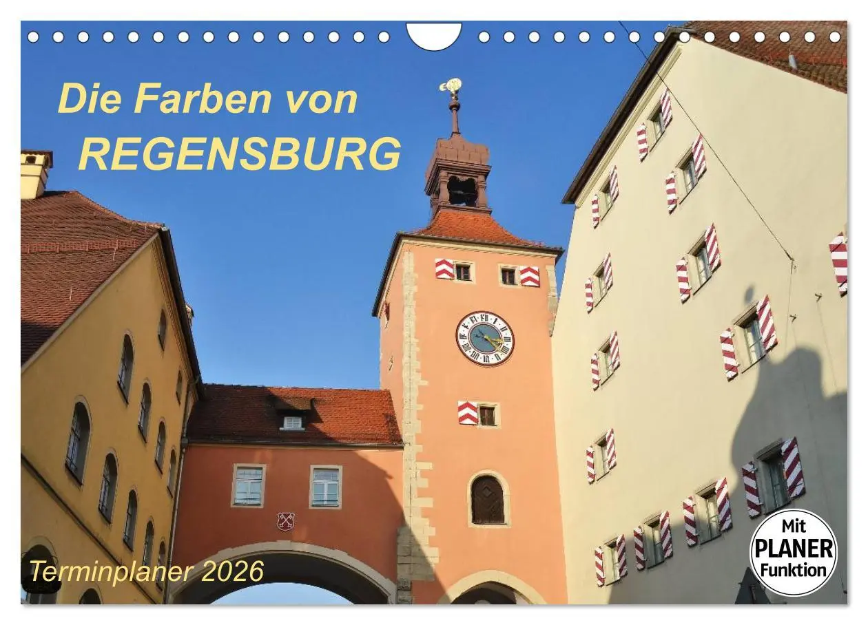 Cover: 9783516010688 | Die Farben von REGENSBURG (Wandkalender 2026 DIN A4 quer), CALVENDO...