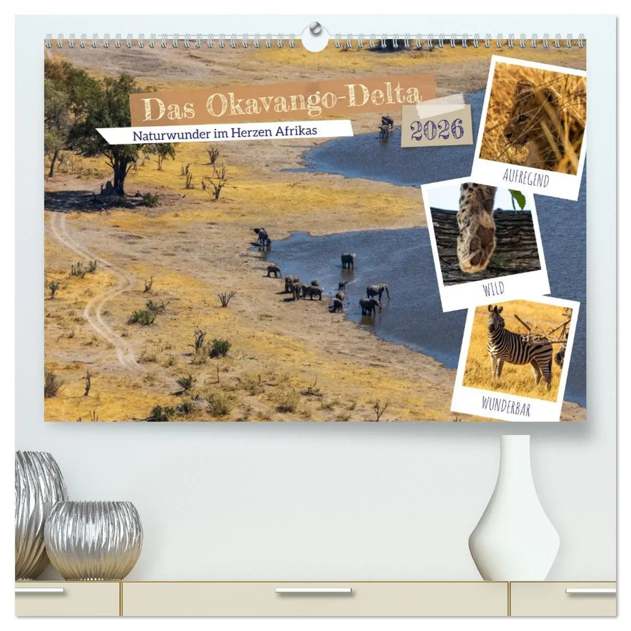 Cover: 9783516630688 | Das Okavango-Delta - Naturwunder im Herzen Afrikas (hochwertiger...