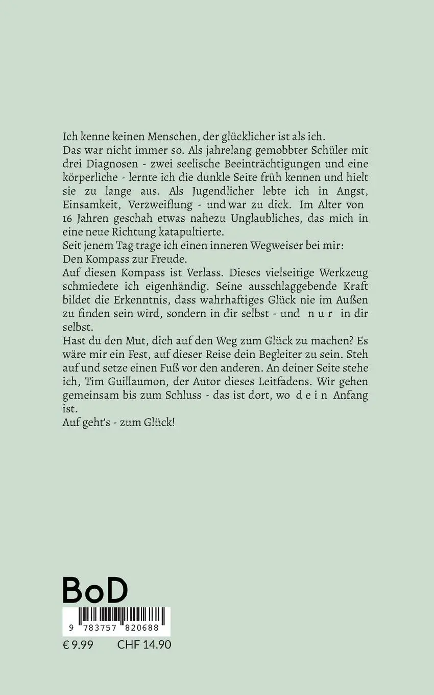 Rückseite: 9783757820688 | Kompass zur Freude | Starte deine Reise ins Glück | Tim Guillaumon