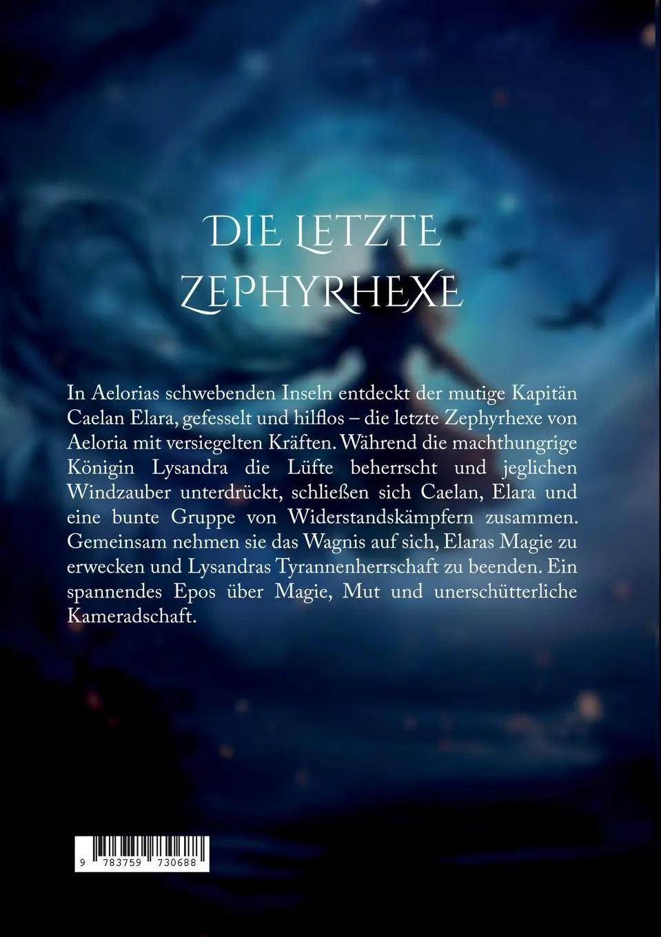 Rückseite: 9783759730688 | Die letzte Zephyrhexe | Erdem Yigitsoy | Taschenbuch | Paperback