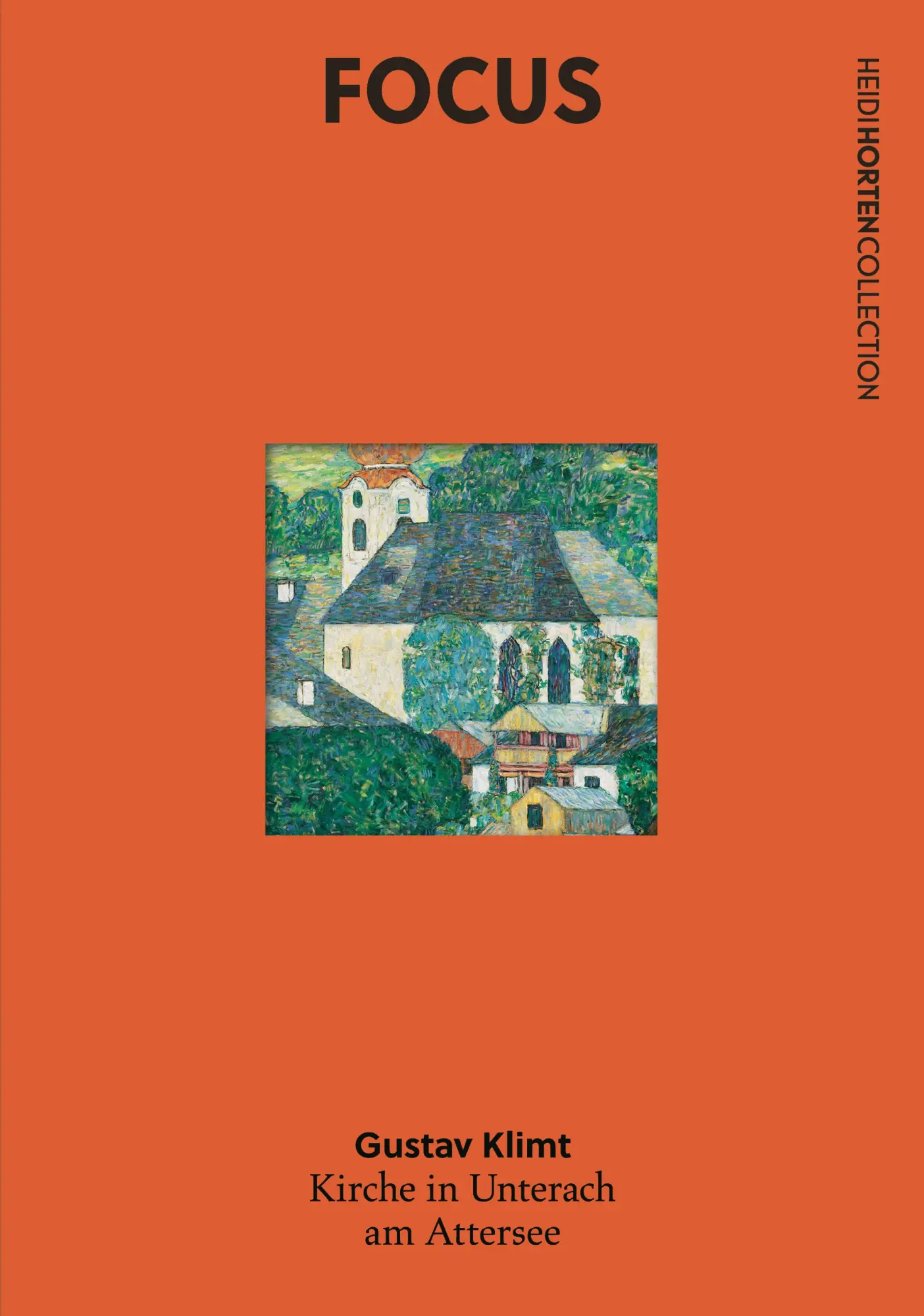 Cover: 9783991530688 | FOCUS Gustav Klimt | Kirche in Unterach am Attersee | Husslein-Arco