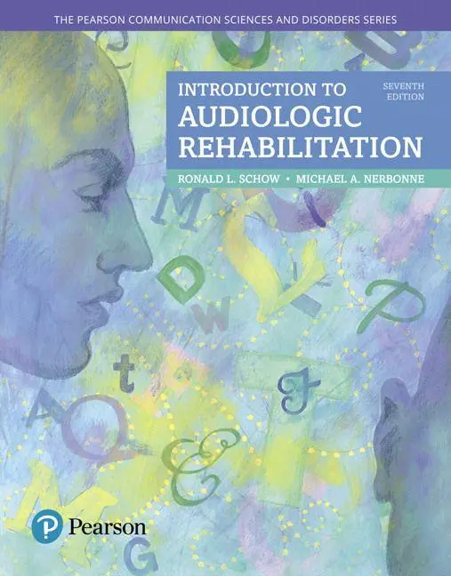 Cover: 9780134300788 | Introduction to Audiologic Rehabilitation | Ronald Schow (u. a.)