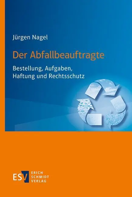 Cover: 9783503200788 | Der Abfallbeauftragte | Bestellung, Aufgaben, Haftung und Rechtsschutz