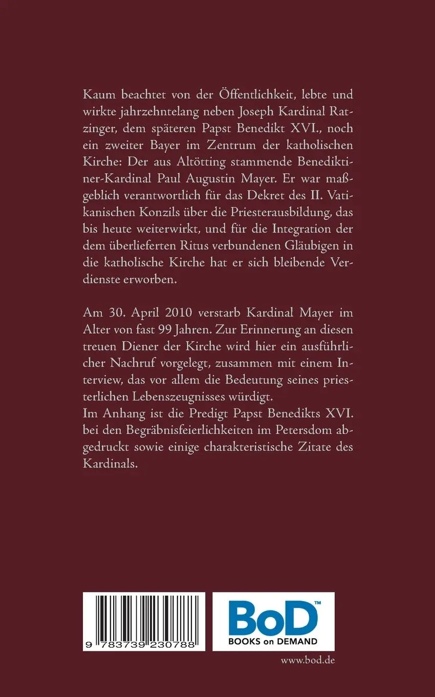 Rückseite: 9783739230788 | In memoriam Augustinus Kardinal Mayer OSB (1911-2010) | Markus Schmitt