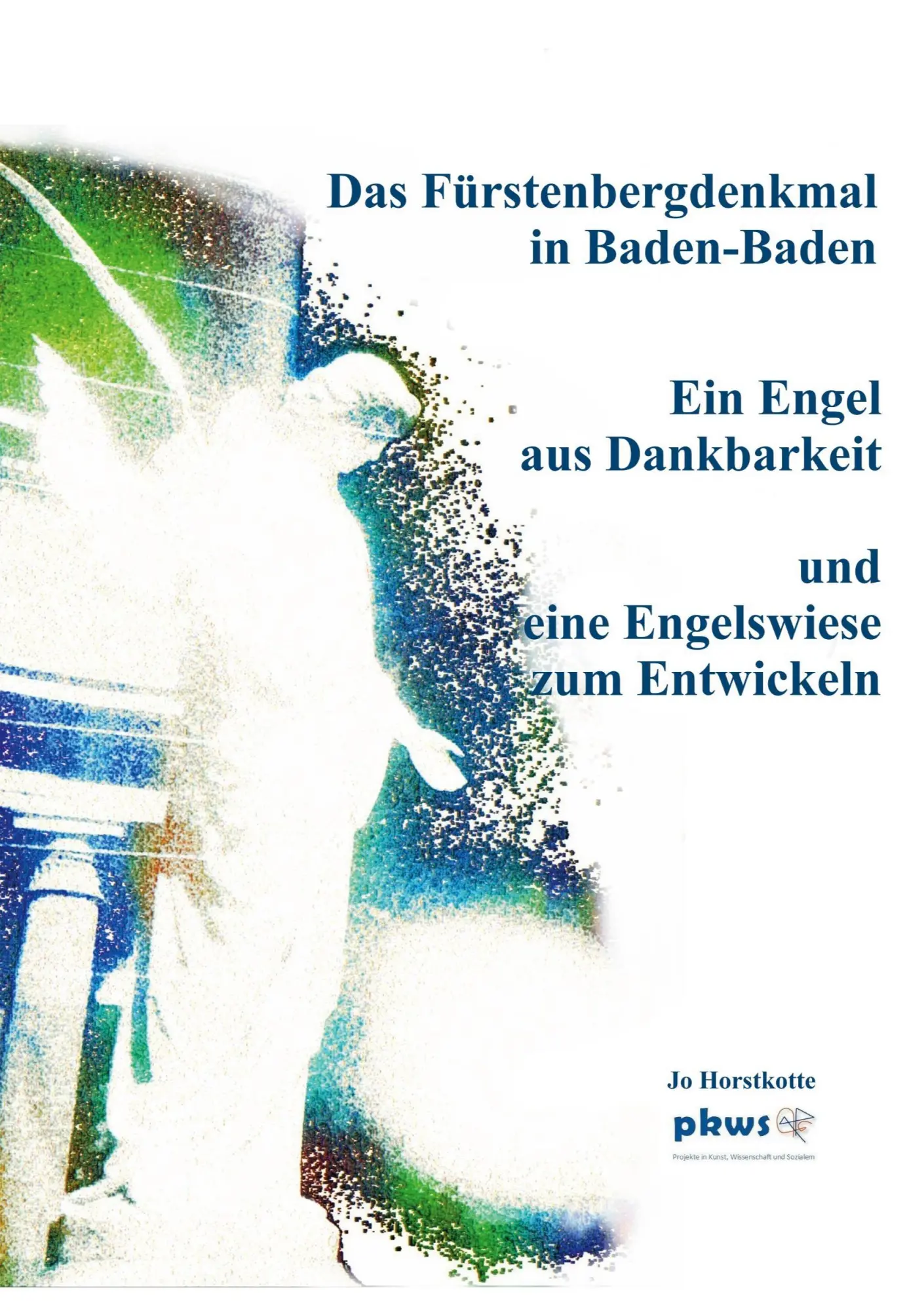 Cover: 9783756820788 | Das Fürstenbergdenkmal in Baden-Baden | Jo Horstkotte | Taschenbuch