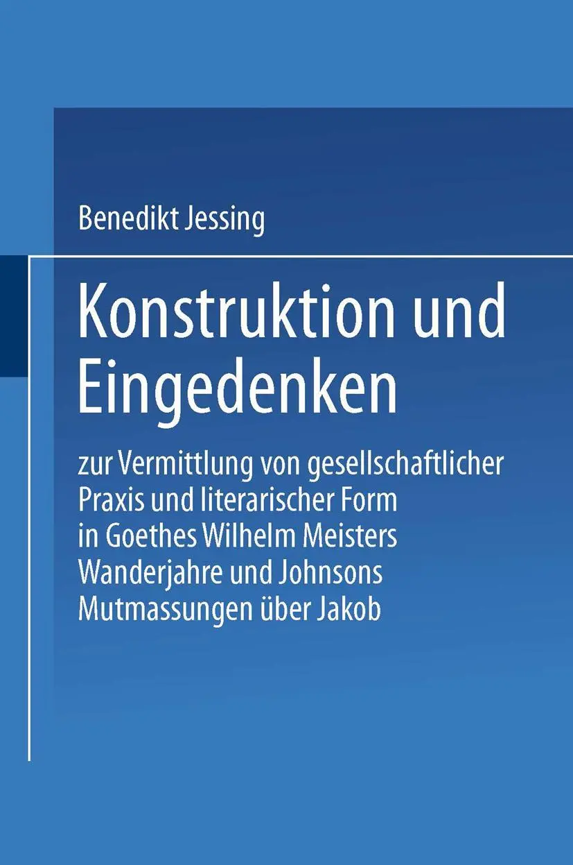 Cover: 9783824440788 | Konstruktion und Eingedenken | Benedikt Jeßing | Taschenbuch | 259 S.