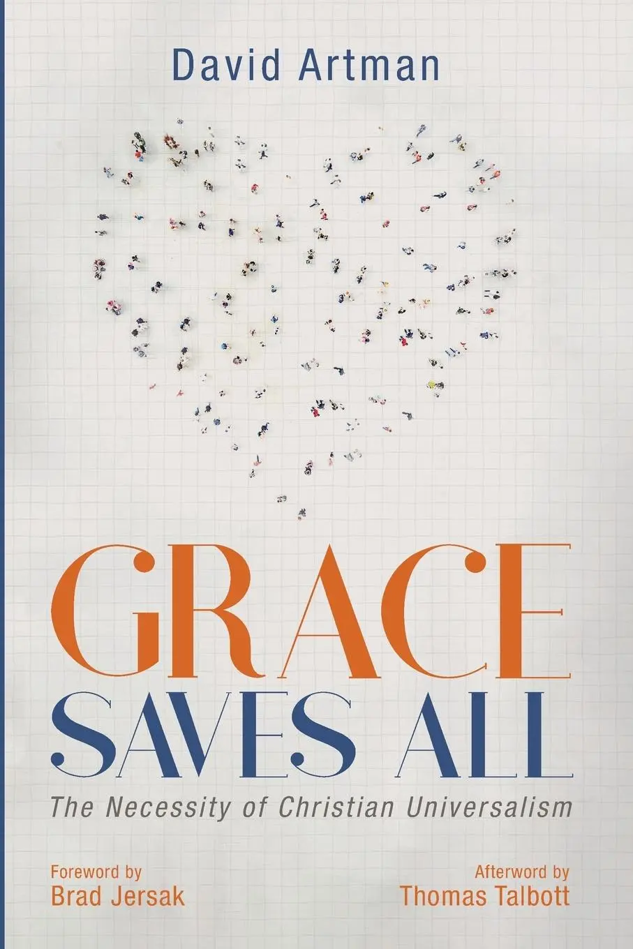 Cover: 9781532650888 | Grace Saves All | David Artman | Taschenbuch | Englisch | 2020