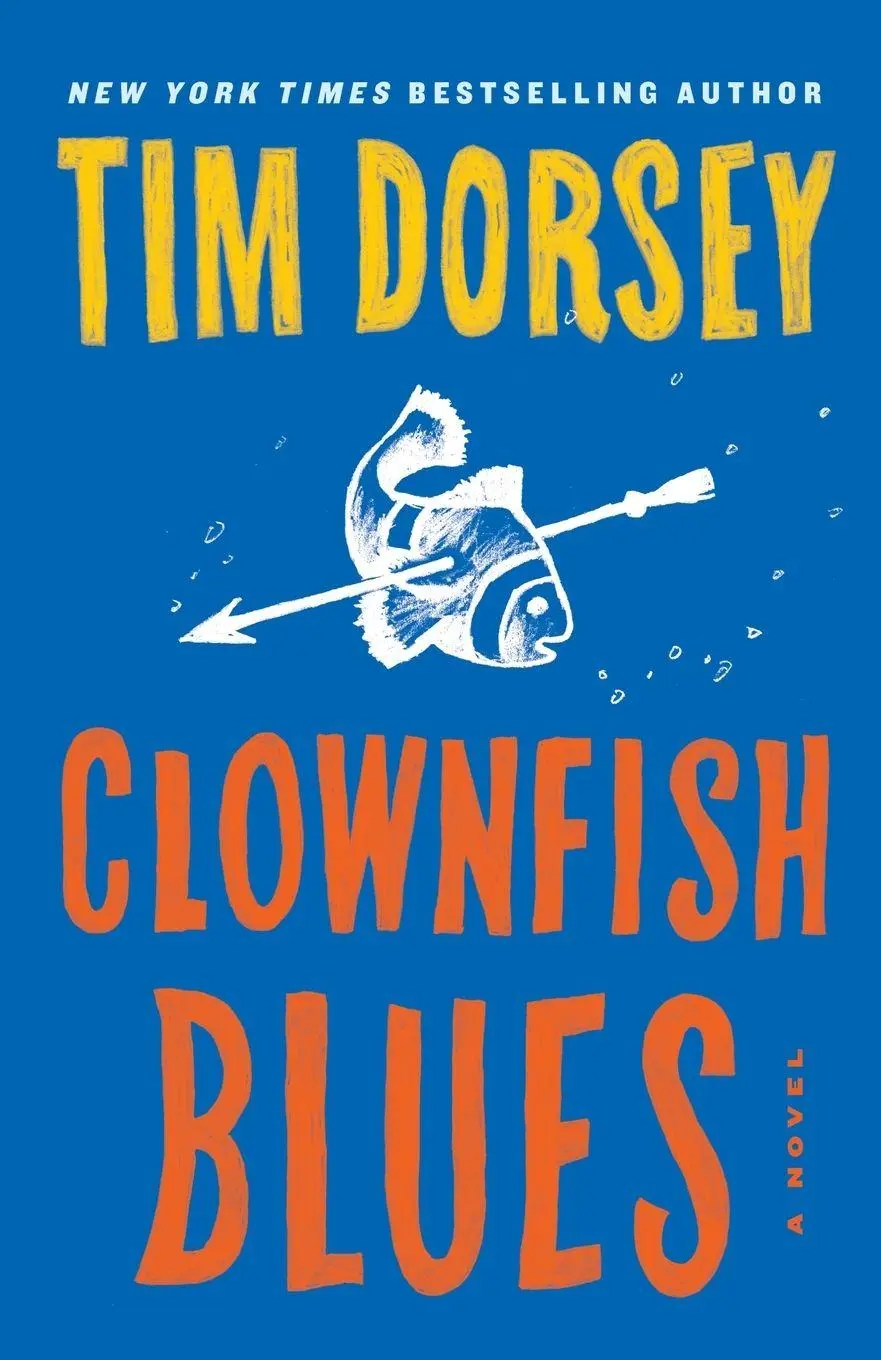 Cover: 9781911440888 | Clownfish Blues | Tim Dorsey | Taschenbuch | A Serge Storms Adventure