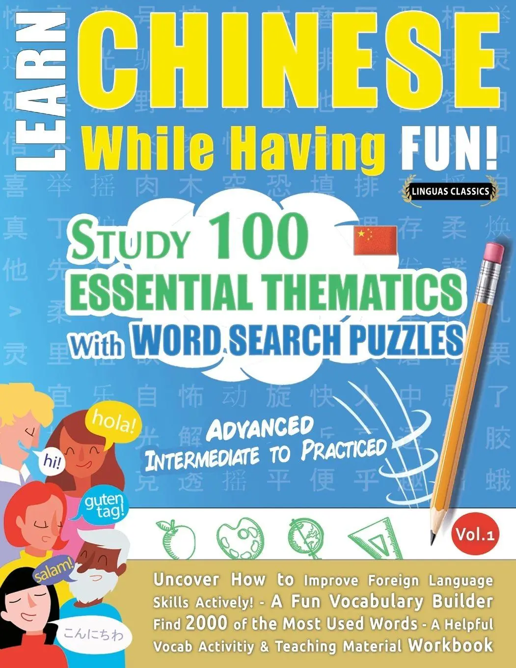 LEARN CHINESE WHILE HAVING FUN! - ADVANCED