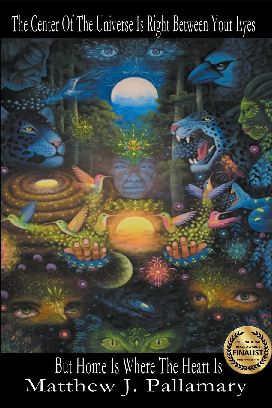 Cover: 9798215830888 | The Center Of The Universe Is Right Between Your Eyes But Home Is...