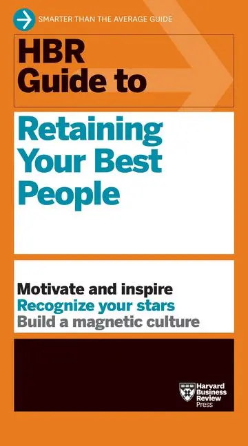 Cover: 9798892790888 | HBR Guide to Retaining Your Best People | Harvard Business Review