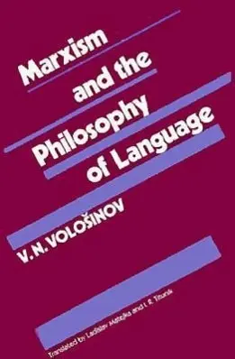 Cover: 9780674550988 | Volosinov, V: Marxism and the Philosophy of Language | V. N. Volosinov