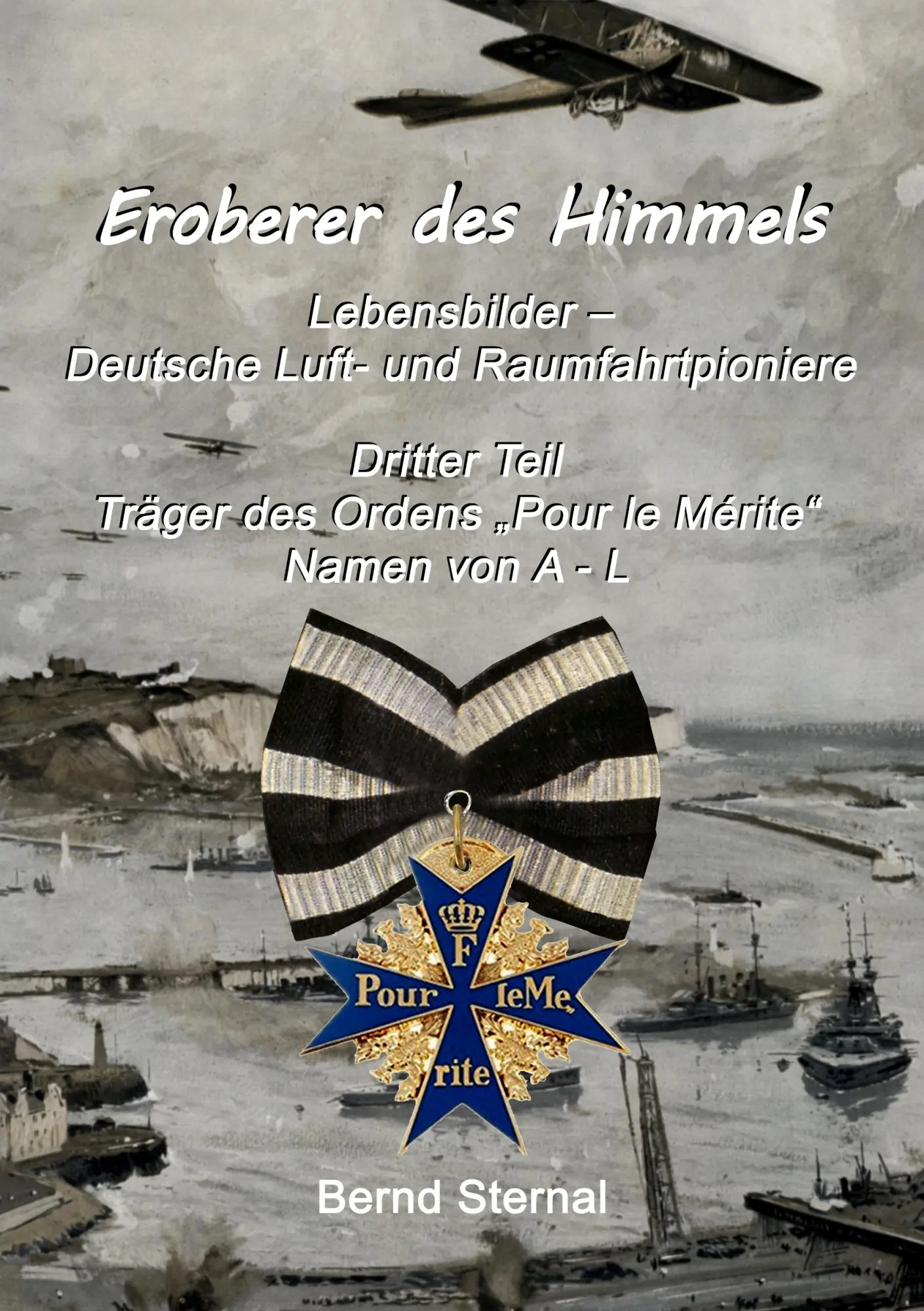 Cover: 9783748120988 | Eroberer des Himmels (Teil 3) | Bernd Sternal | Taschenbuch | 172 S.