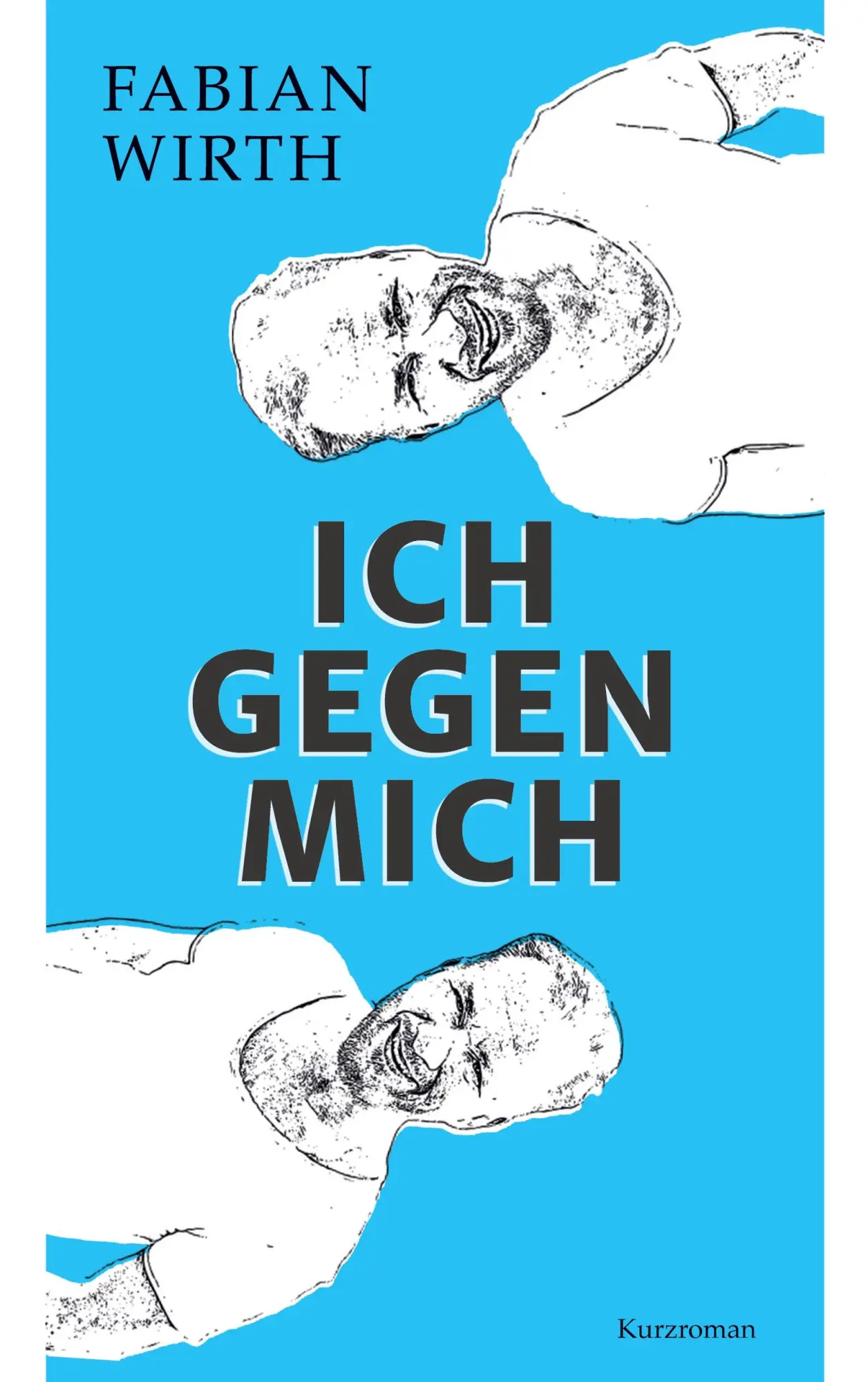 Cover: 9783755740988 | Ich gegen mich | Fabian Wirth | Taschenbuch | 120 S. | Deutsch | 2022