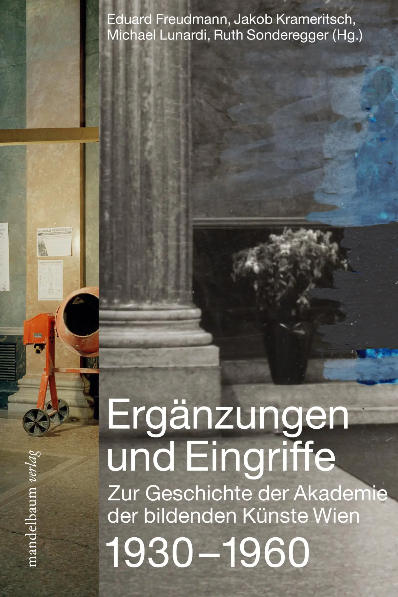 Cover: 9783991360988 | Ergänzungen und Eingriffe | Ruth Sonderegger | Buch | 450 S. | Deutsch