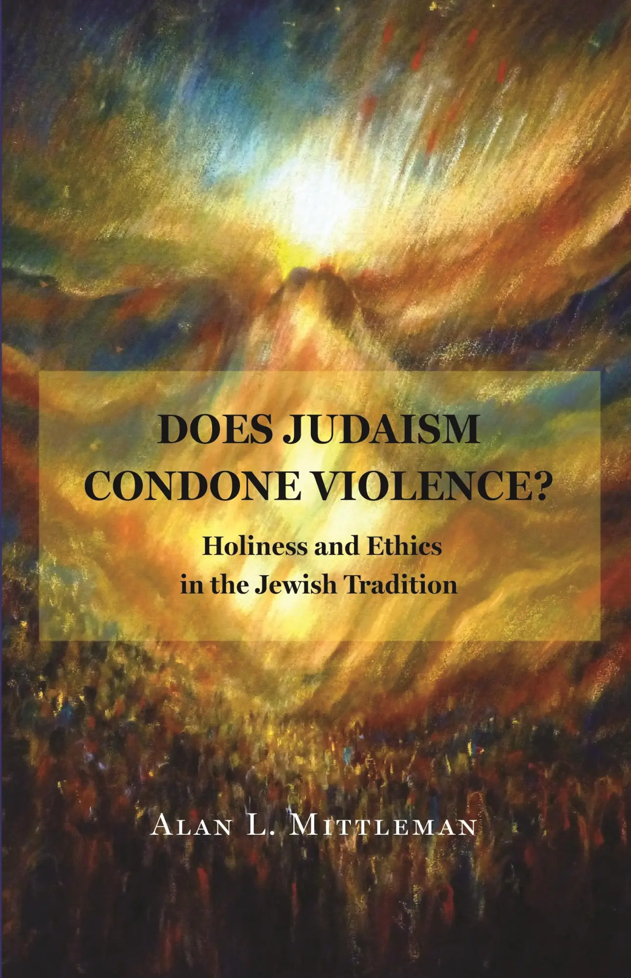 Cover: 9780691271088 | Does Judaism Condone Violence? | Alan L Mittleman | Taschenbuch | 2025