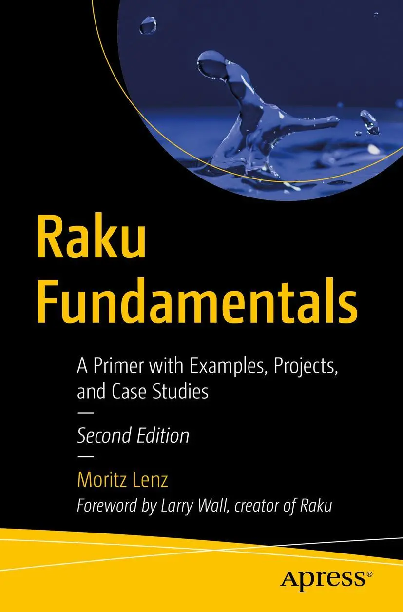 Cover: 9781484261088 | Raku Fundamentals | A Primer with Examples, Projects, and Case Studies