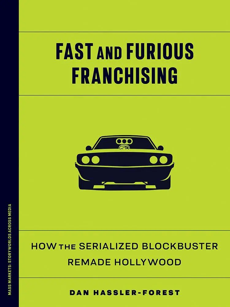 Cover: 9781517921088 | Fast and Furious Franchising | Dan Hassler-Forest | Taschenbuch | 2026