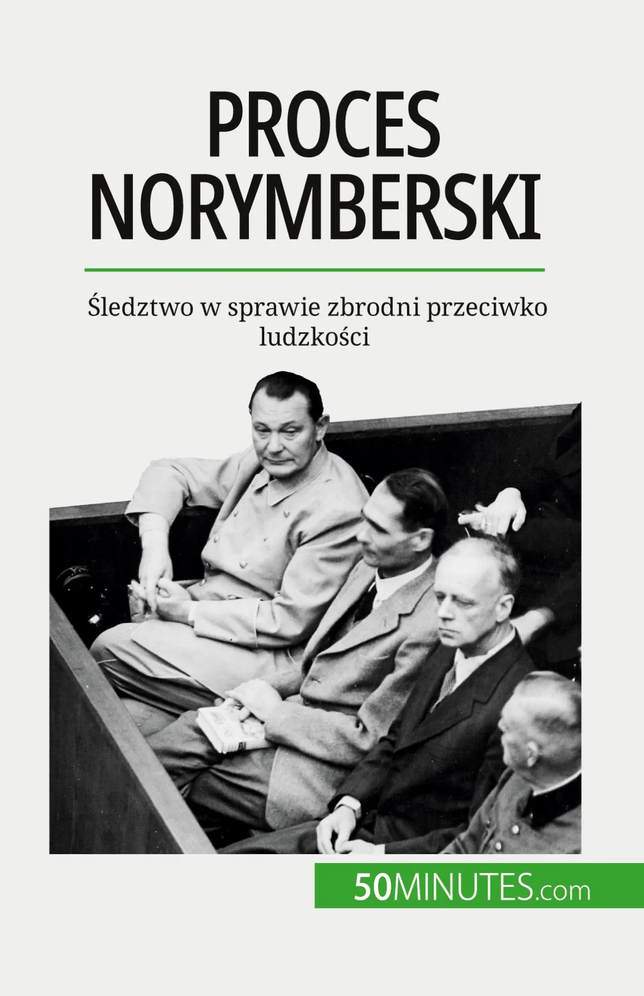 Cover: 9782808671088 | Proces norymberski | ¿ledztwo w sprawie zbrodni przeciwko ludzko¿ci