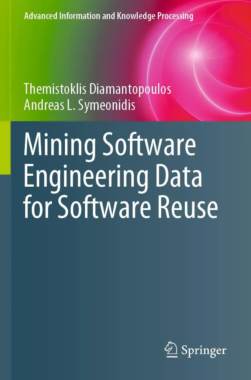 Cover: 9783030301088 | Mining Software Engineering Data for Software Reuse | Taschenbuch