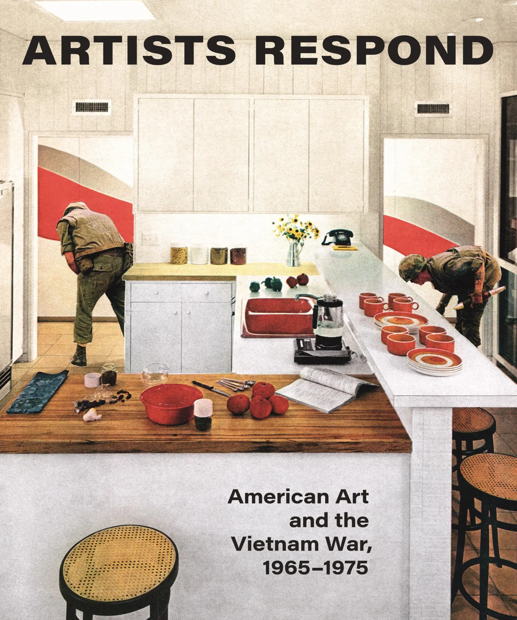Cover: 9780691191188 | Artists Respond | American Art and the Vietnam War, 1965-1975 | Buch