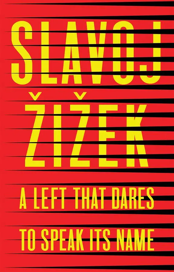 Cover: 9781509541188 | A Left That Dares to Speak Its Name | 34 Untimely Interventions | Buch