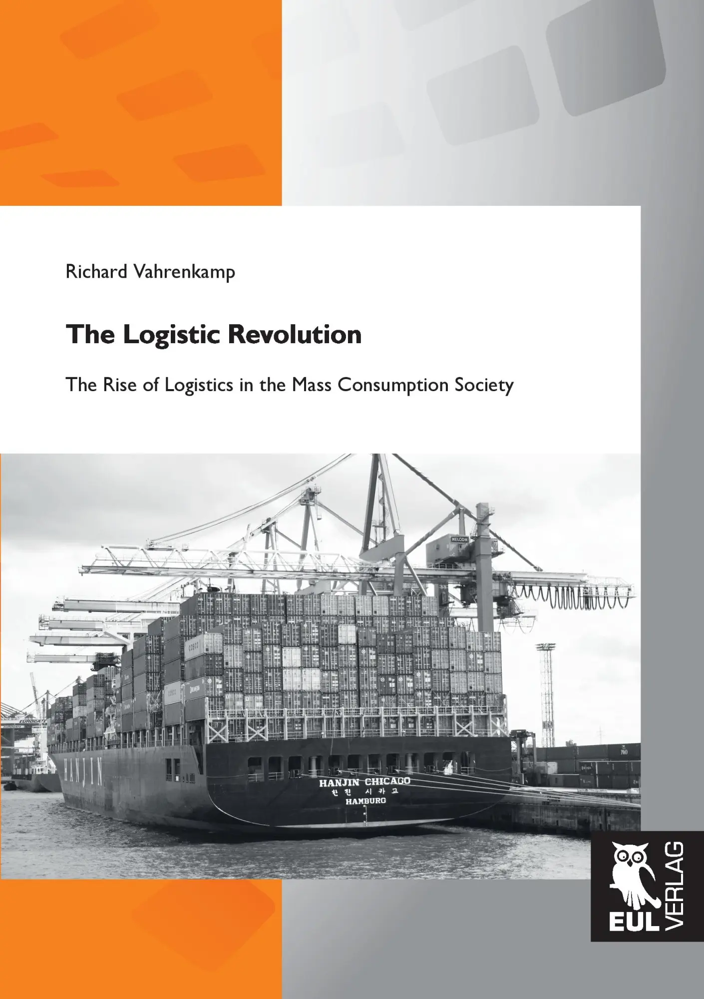 Cover: 9783844101188 | The Logistic Revolution | Richard Vahrenkamp | Taschenbuch | 292 S.