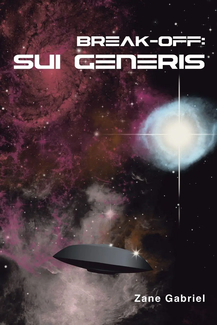 Cover: 9798897851188 | Break-off | Sui Generis | Zane Gabriel | Taschenbuch | Englisch | 2025