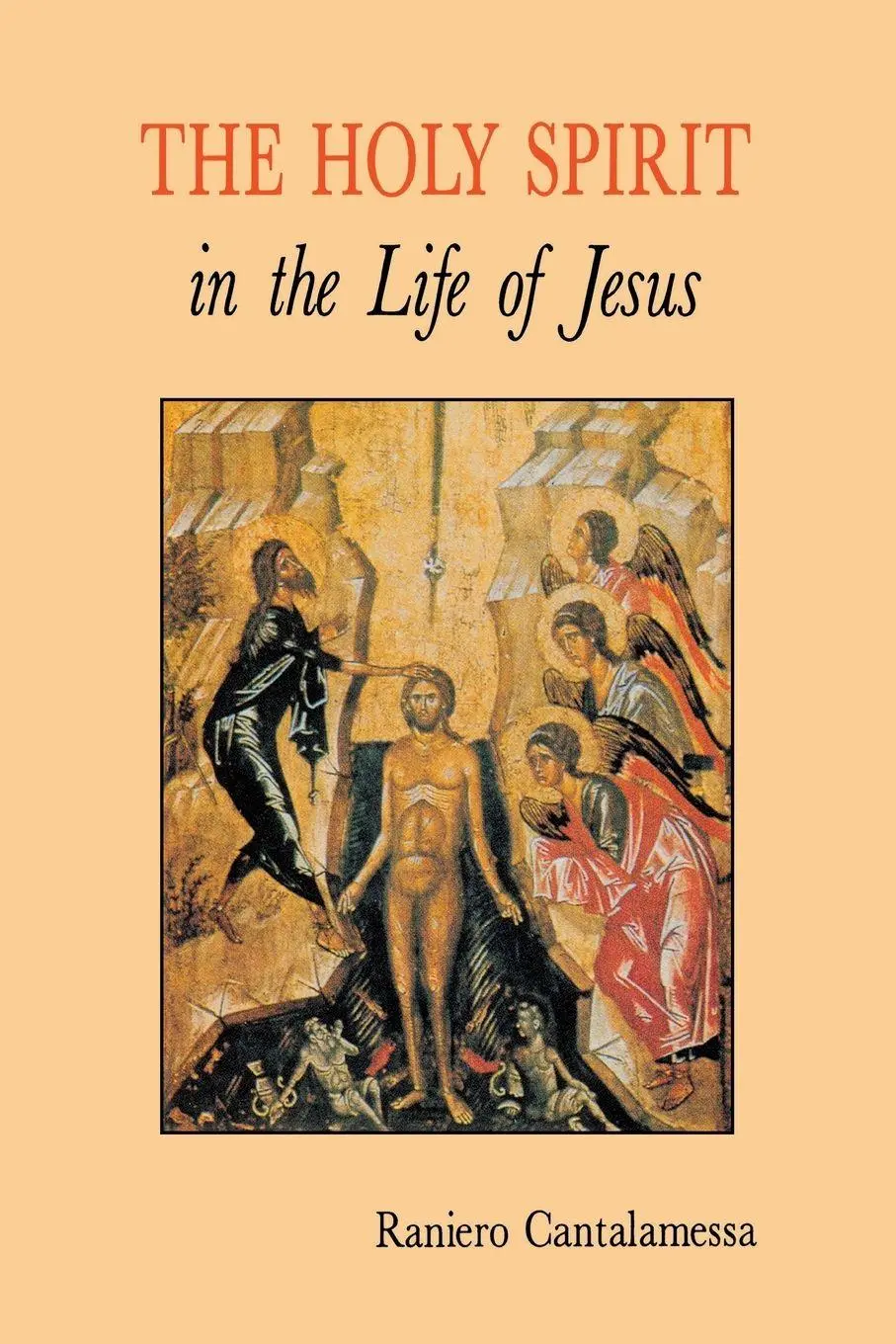 Cover: 9780814621288 | The Holy Spirit in the Life of Jesus | The Mystery of Christ's Baptism