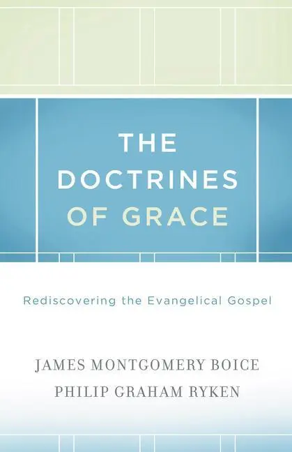 Cover: 9781433511288 | The Doctrines of Grace | Rediscovering the Evangelical Gospel | Buch