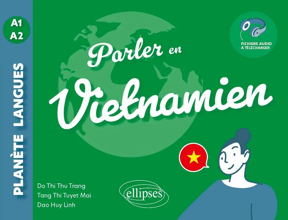 Cover: 9782340111288 | Parler en vietnamien A1-A2 | (avec fichiers audio) | Dao (u. a.)