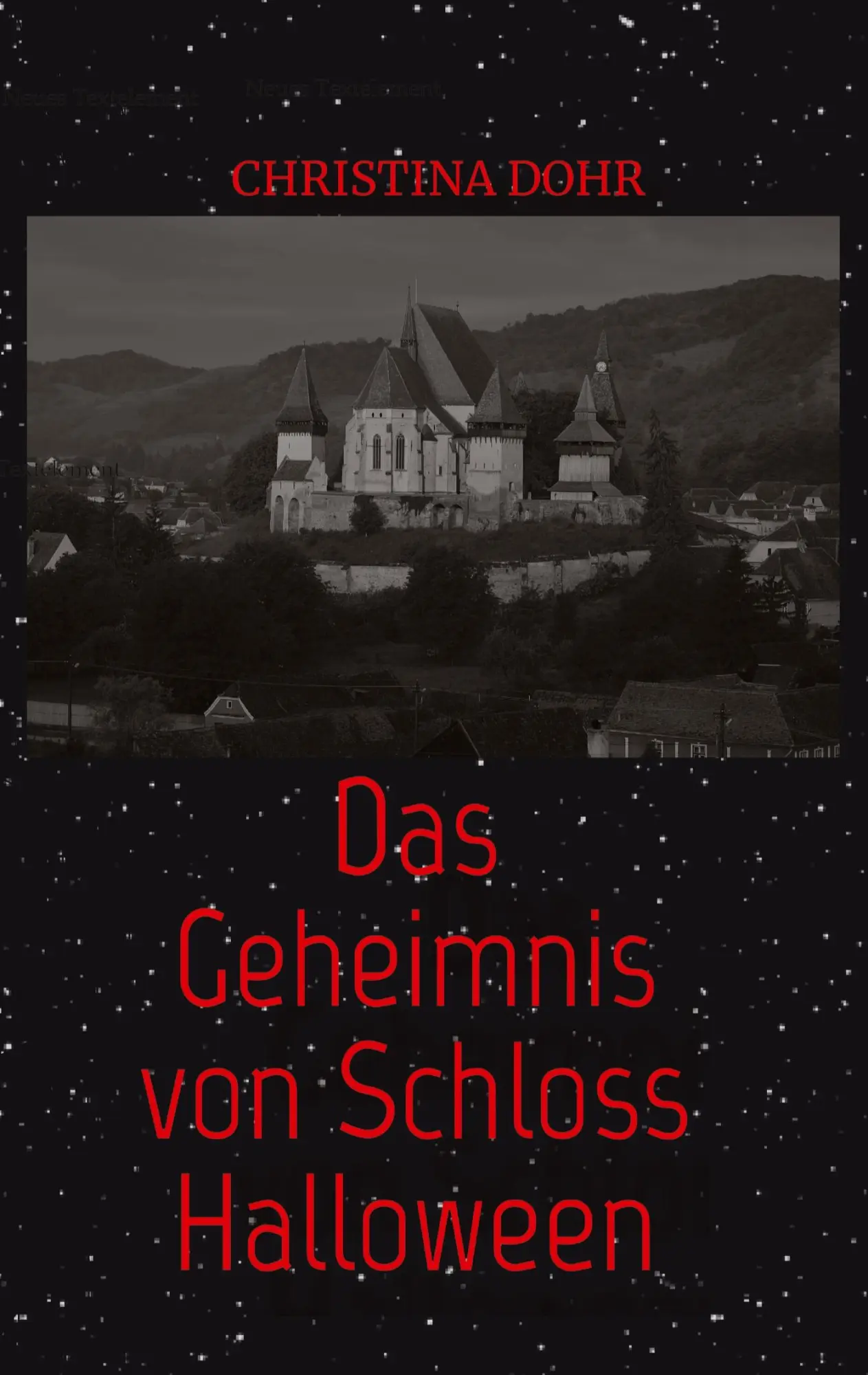 Cover: 9783347591288 | Das Geheimnis von Schloss Halloween | Christina Dohr | Taschenbuch