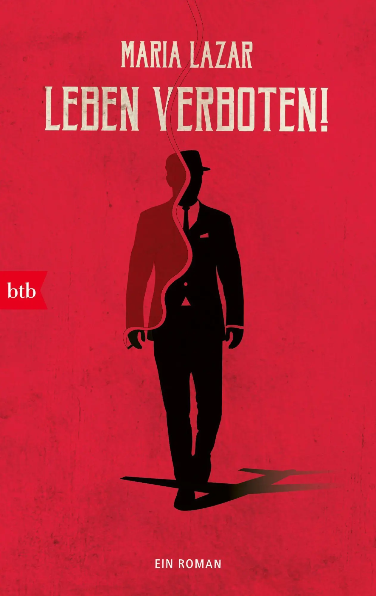 Cover: 9783442771288 | Leben verboten! | Ein Roman | Maria Lazar | Taschenbuch | 384 S. | btb