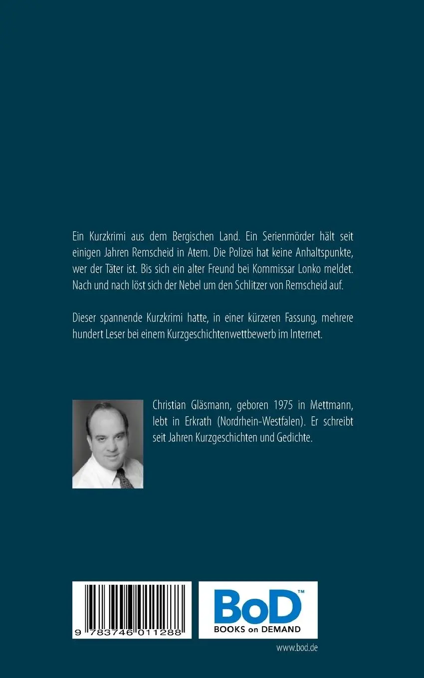 Rückseite: 9783746011288 | Der Schlitzer von Remscheid | Ein Kurzkrimi aus dem Bergischen Land