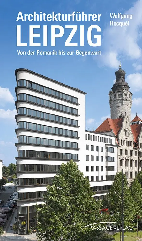 Cover: 9783954151288 | Architekturführer Leipzig | Wolfgang Hocquél | Taschenbuch | 396 S.