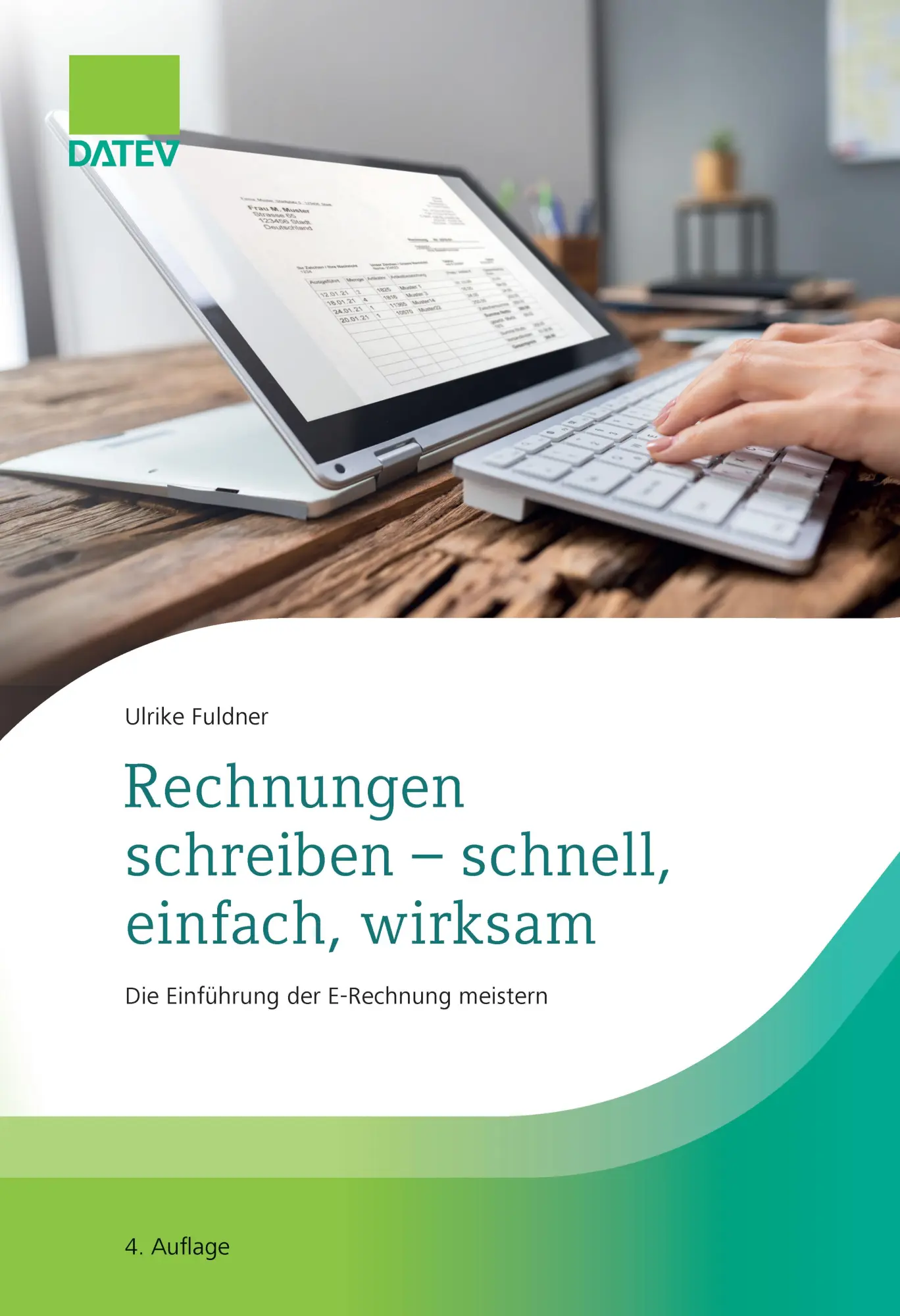 Cover: 9783962761288 | Rechnungen schreiben - schnell, einfach, wirksam | Ulrike Fuldner