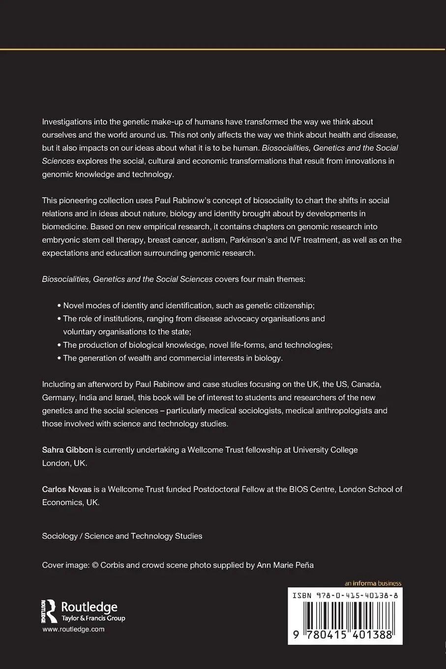 Rückseite: 9780415401388 | Biosocialities, Genetics and the Social Sciences | Gibbon (u. a.)