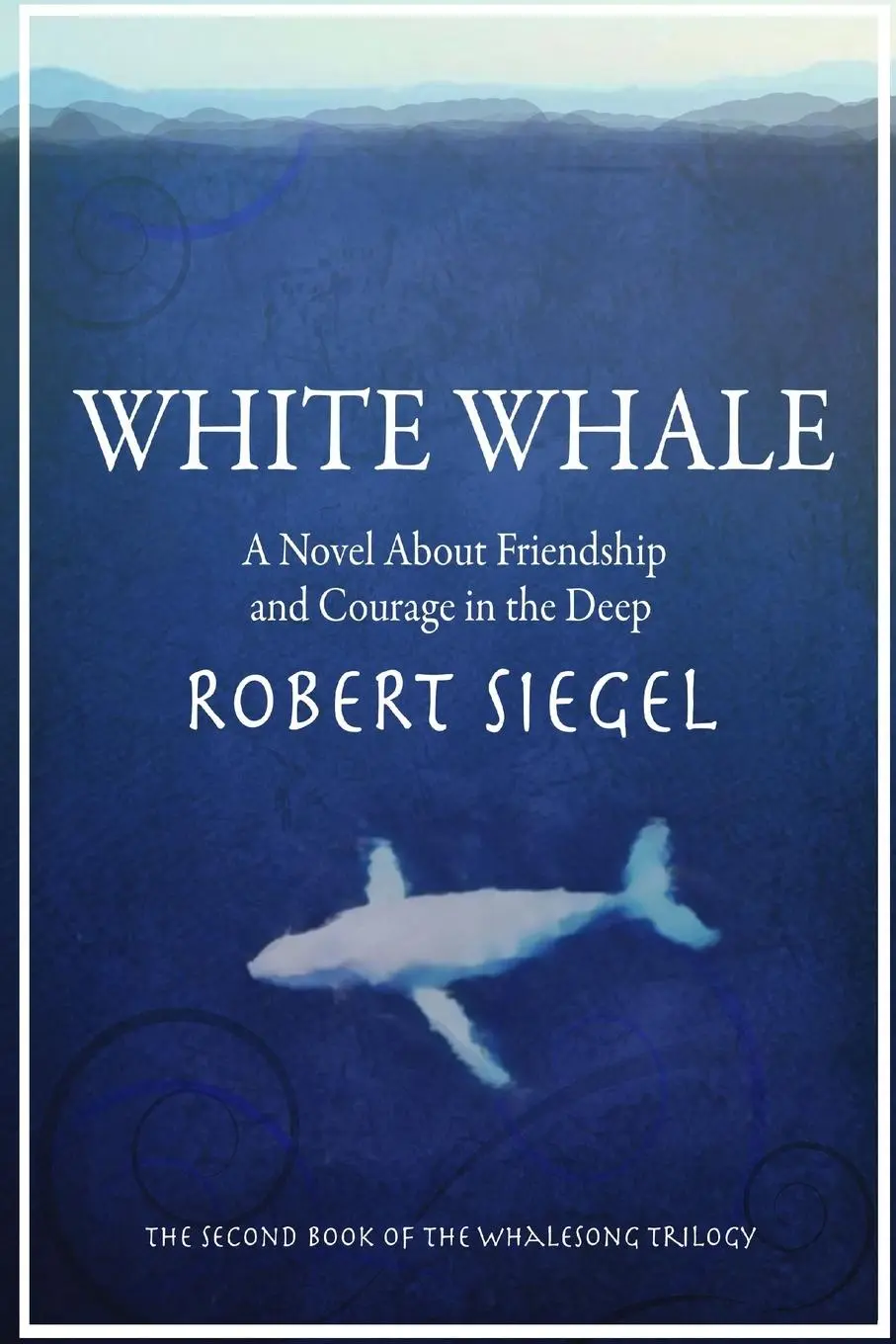 Cover: 9781365291388 | White Whale | Robert Siegel | Taschenbuch | Englisch | 2016 | Lulu.com