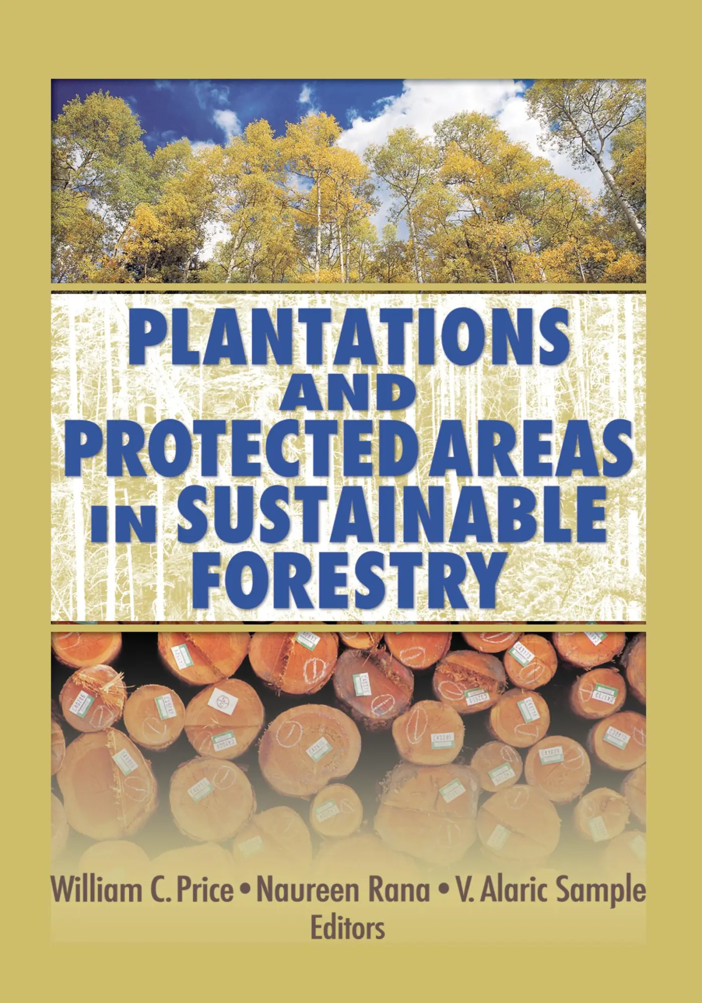 Cover: 9781560221388 | Plantations and Protected Areas in Sustainable Forestry | Buch | 2006